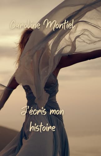 J'écris mon histoire - carnet d'écriture - Livre écrit par Caroline Montiel