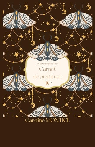 Carnet de gratitude enfant - écrit par Caroline Montiel